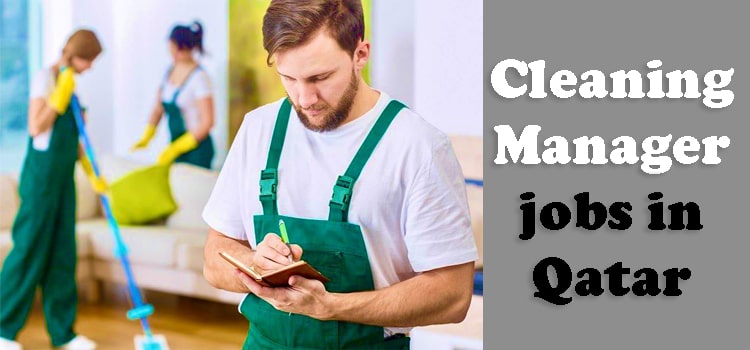 Cleaning Manager jobs in Qatar