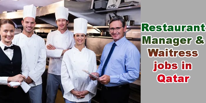 Restaurant Manager & Waitress jobs in Qatar